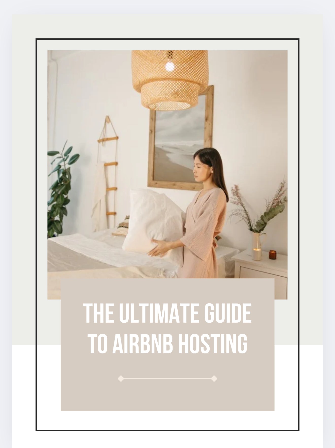 Guide to Air Bnb Hosting